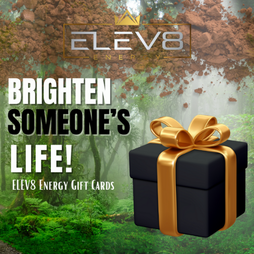 ELEV8 Energy Gift Cards. Best Gift!